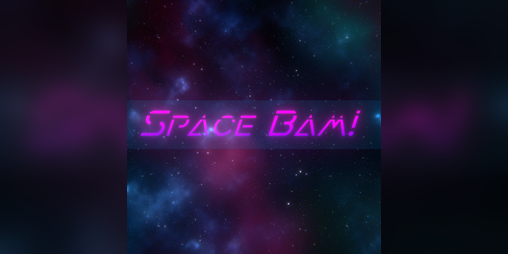 Cover image for Space Bam!