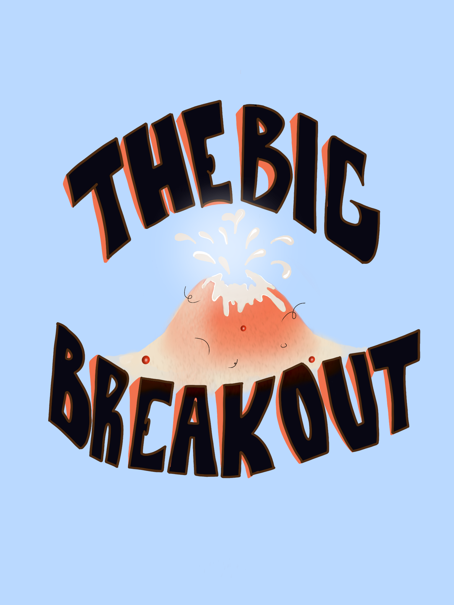 The Big Breakout