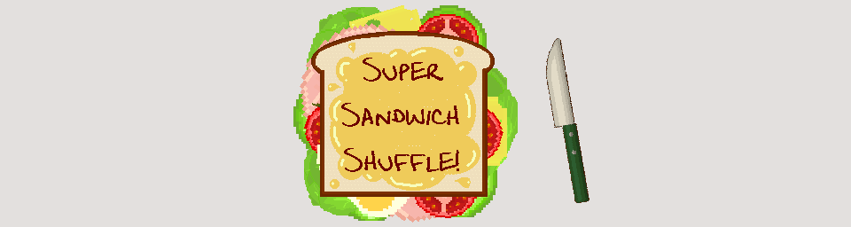 Super Sandwich Shuffle