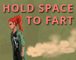 Cover image for Hold Space to Fart