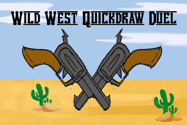 Wild West Quickdraw Duel by TheTexan
