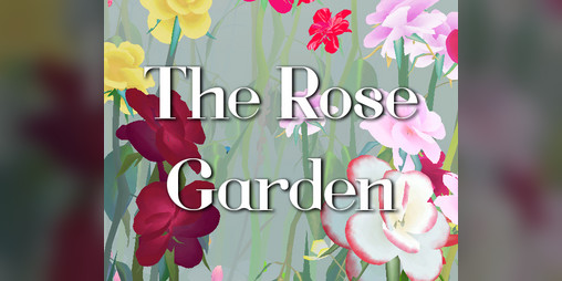 Cover image for The Rose Garden (2019)