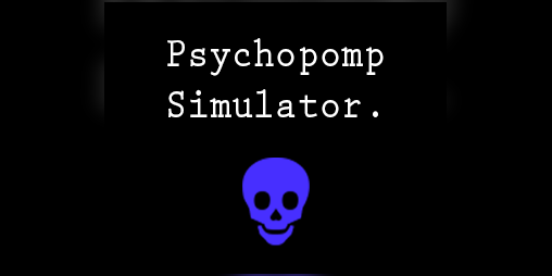 Cover image for Psychopomp Simulator