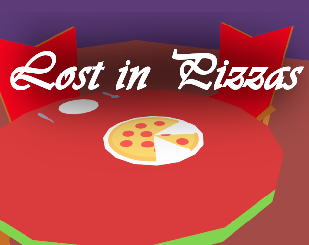 Lost in Pizzas