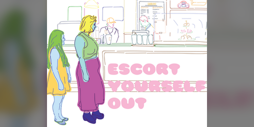 Cover image for Escort Yourself Out