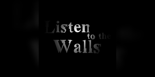 Cover image for Listen to the Walls