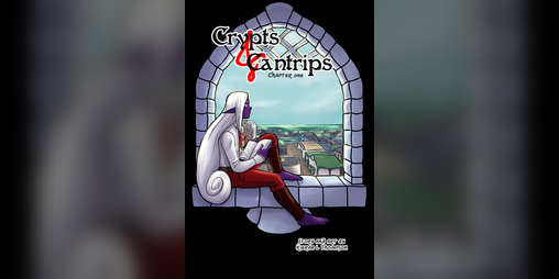 Cover image for Crypts and Cantrips chapter one