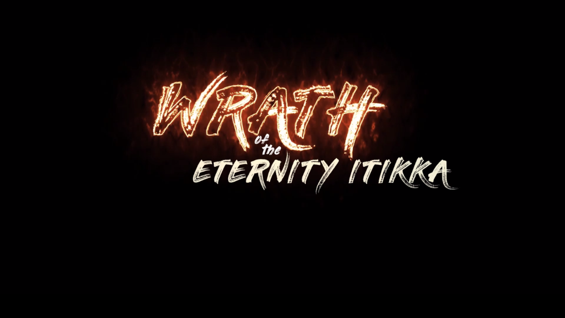 Wrath of the Eternity Itikka Non VR