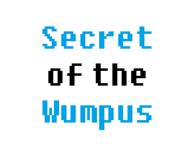 Secret of the Wumpus