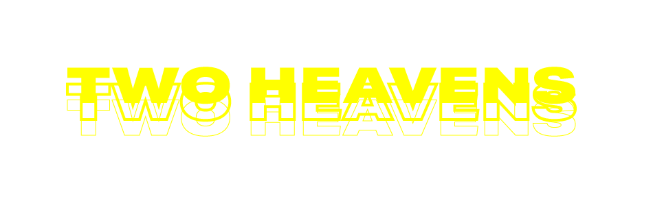 Two Heavens