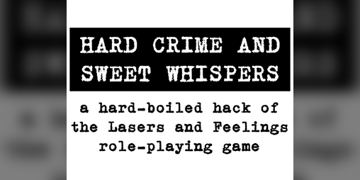 Cover image for Hard Crime and Sweet Whispers