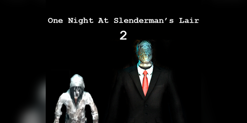 Cover image for One Night At Slenderman's Lair 2