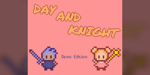 Cover image for Day and Knight [Demo]