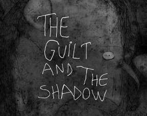 The Guilt and the Shadow by oophok