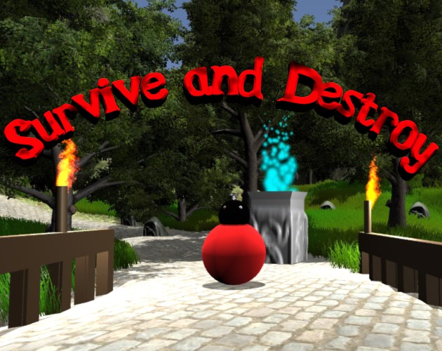 Survive and Destroy