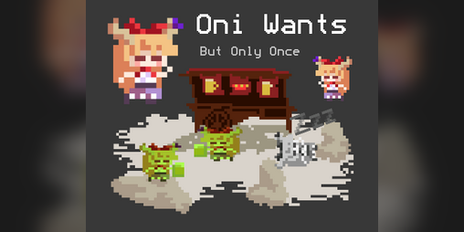 Cover image for Oni Wants (But Only Once)