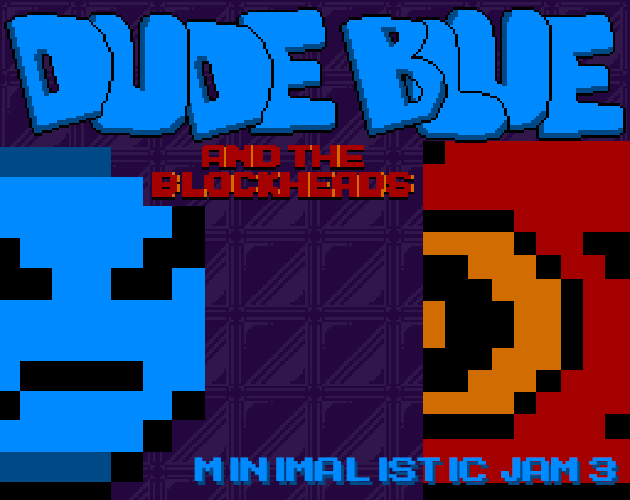 Dude Blue and the Blockheads