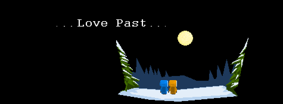 . . . Love Past . . .