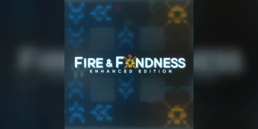 Cover image for Fire & Fondness: Enhanced Edition