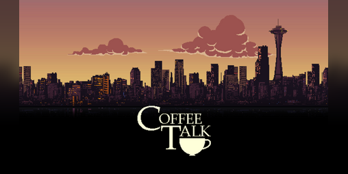 Cover image for Coffee Talk (Demo)