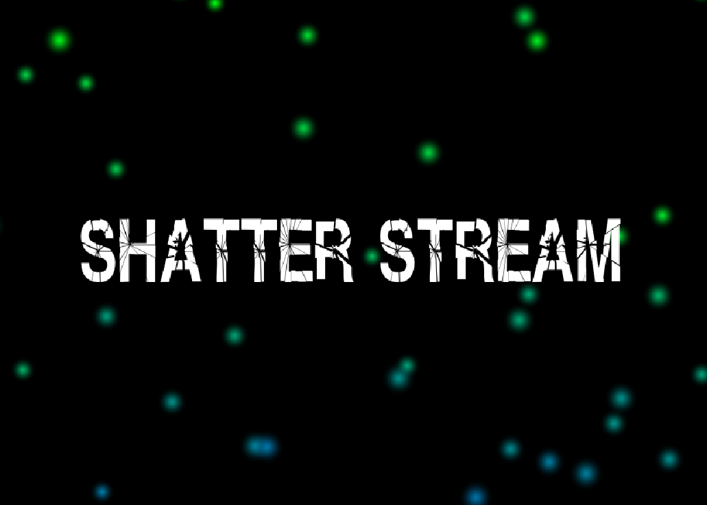 Cover image for Shatter Stream