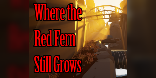 Cover image for Where the Red Fern Still Grows