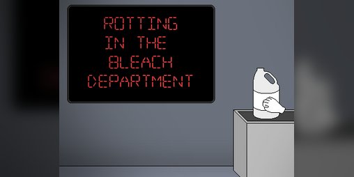 Cover image for Rotting in the Bleach Department