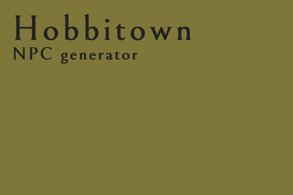 Hobbitown ― Perchance Generator