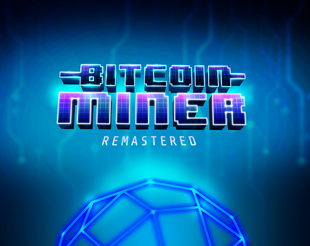 Bitcoin Miner Remastered by root, Ingrid Peñailillo