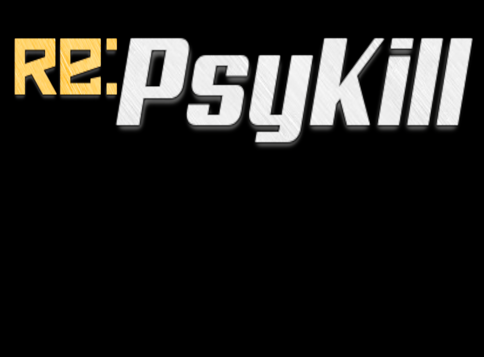 Re:Psy Kill
