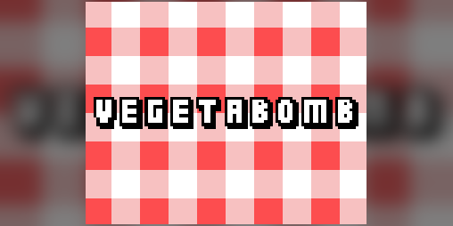 Cover image for Vegetabomb