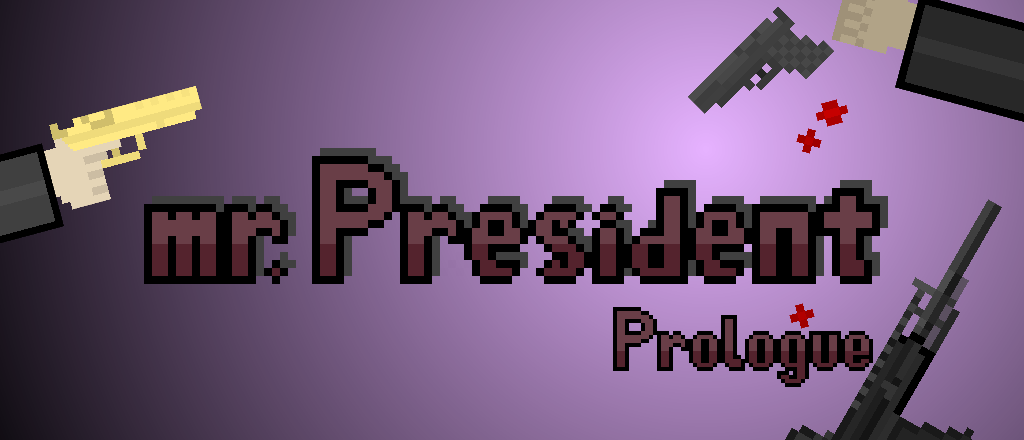 mr.President Prologue