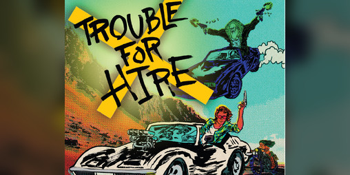 Cover image for Trouble For Hire