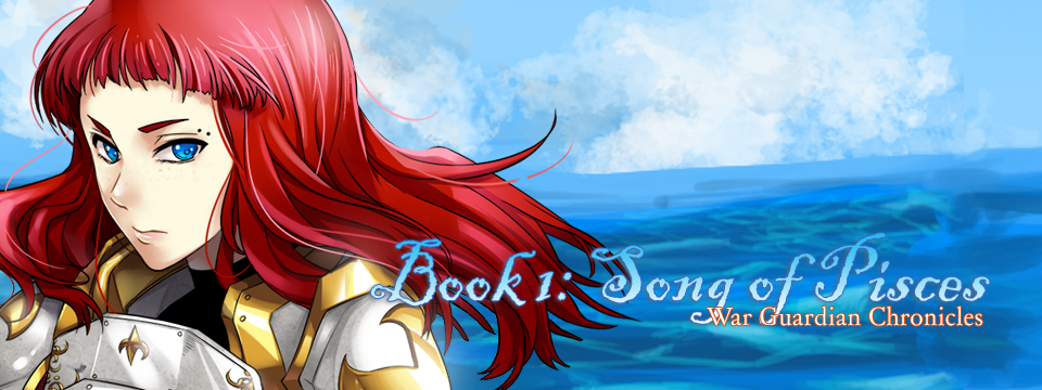 War Guardian Chronicles Book 1: Song of Pisces