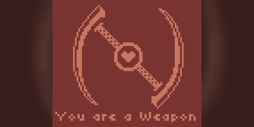 Cover image for You are a Weapon