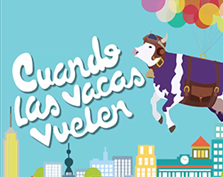 Cuando las vacas vuelen