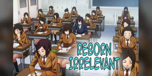 Cover image for Reborn Irrelevant