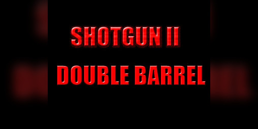 Cover image for SHOTGUN II - Playable Teaser Trailer