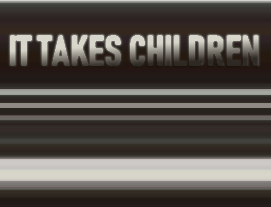 It Takes Children cover