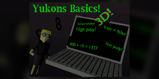 Cover image for Yukon's Basics in Gamedev!