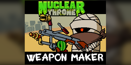 Cover image for Nuclear Throne Together Weapon Maker