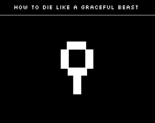 Cover image for How to Die Like a Graceful Beast
