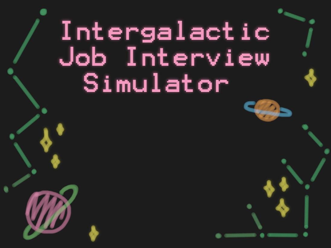 Cover image for Intergalactic Job Interview Simulator