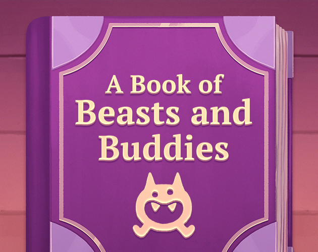 Cover image for A Book of Beasts and Buddies
