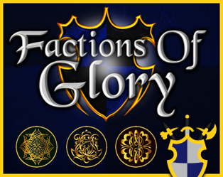 Factions of Glory