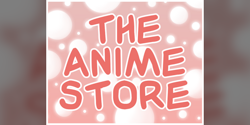Cover image for The Anime Store