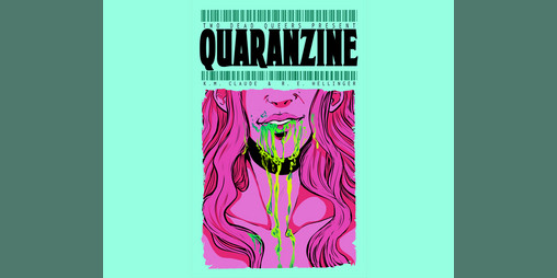 Cover image for Two Dead Queers Present: QUARANZINE
