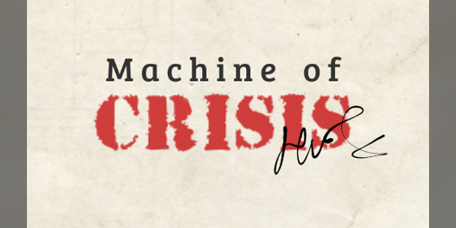 Cover image for Machine of Crisis