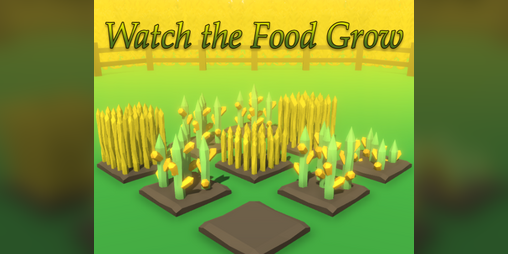Cover image for Watch the Food Grow