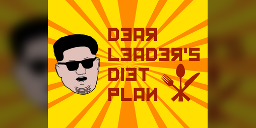 Cover image for Dear Leader's Diet Plan